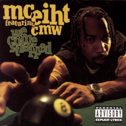 MC Eiht Ft. Comptons Most Wanted - We Come Strapped